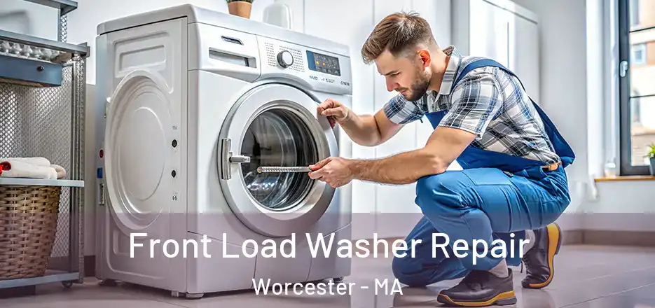 Front Load Washer Repair Worcester - MA