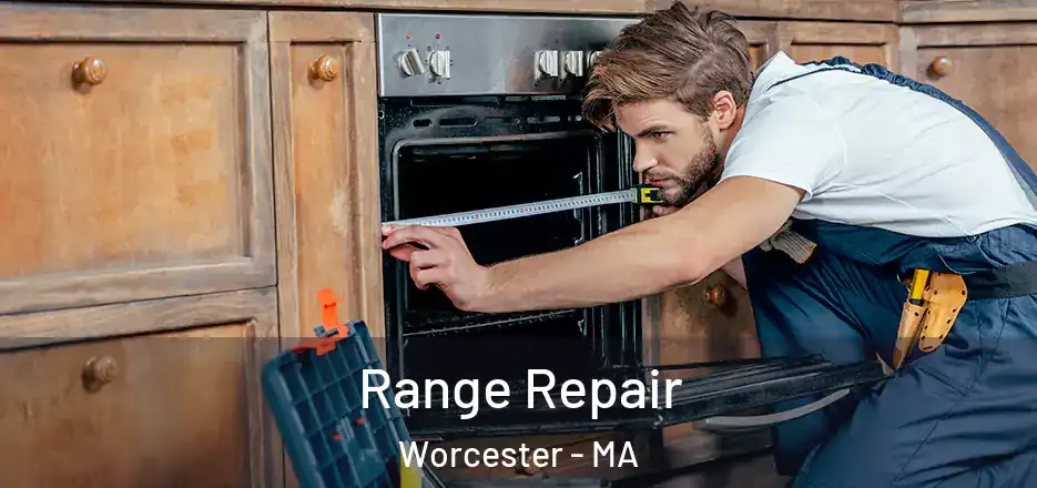 Range Repair Worcester - MA